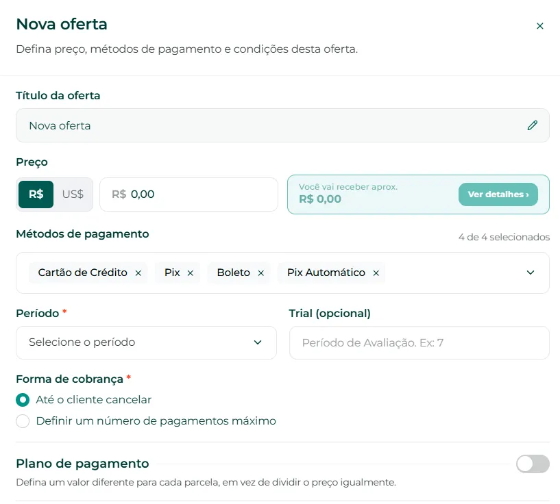Formulário de nova oferta de assinatura com período, trial e forma de cobrança