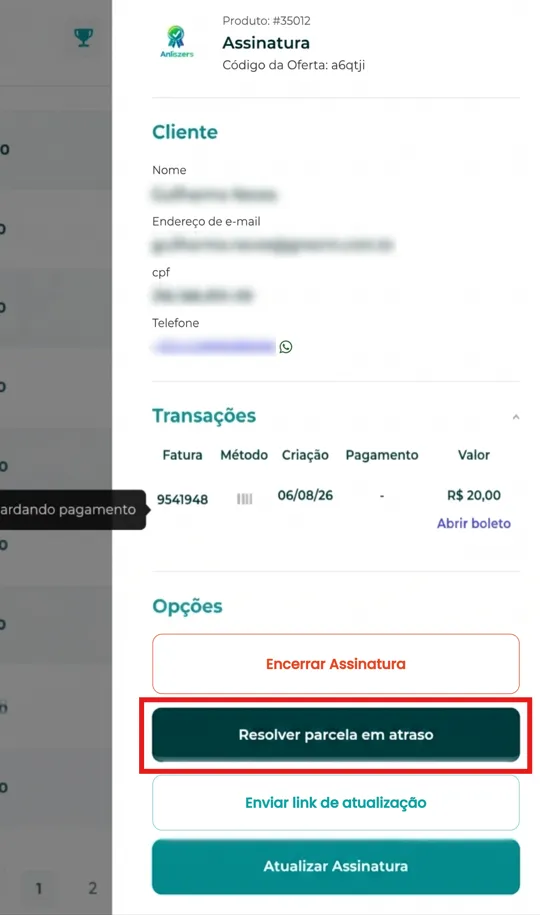 Ações da assinatura com o botão Resolver parcela em atraso
