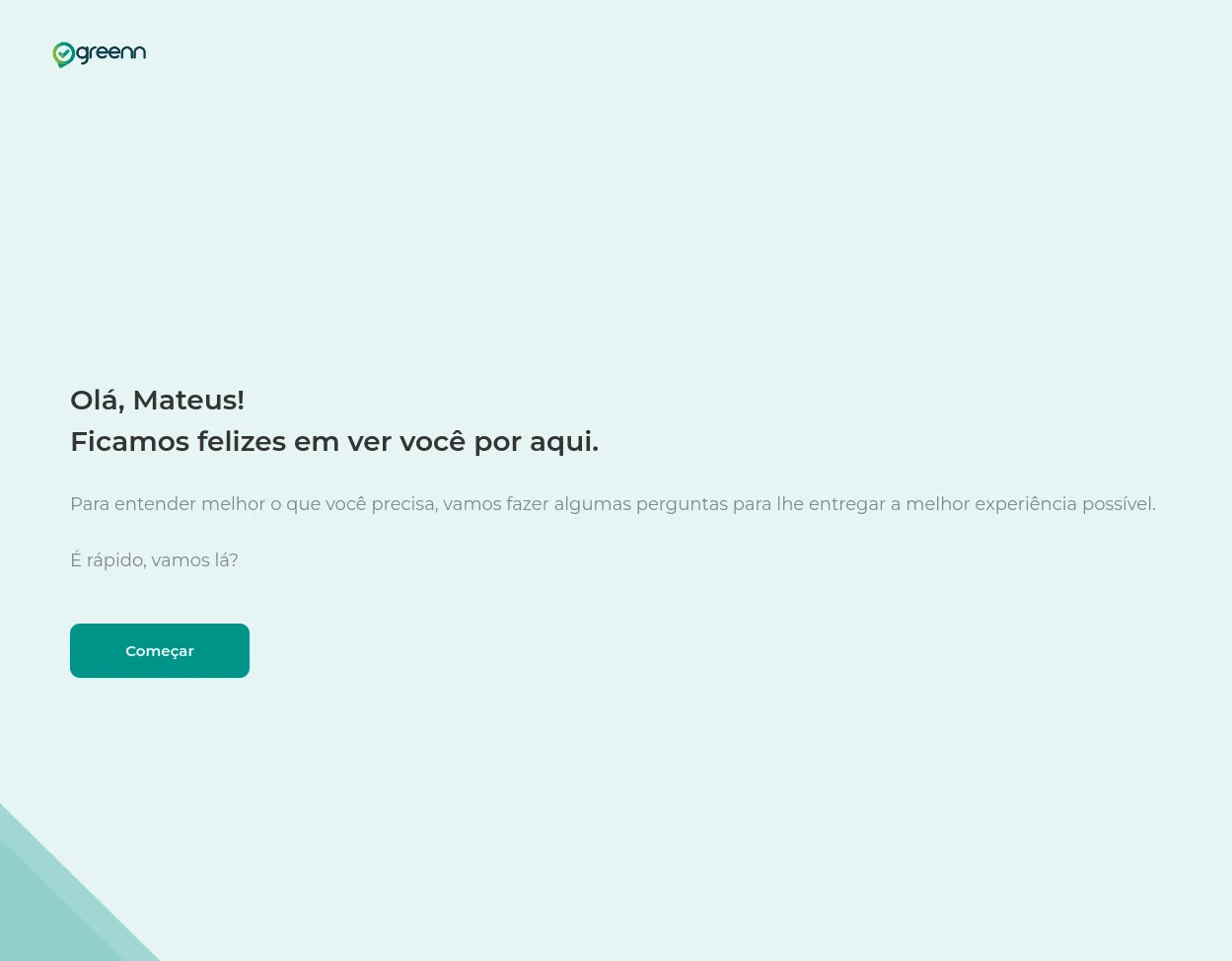 Tela de boas-vindas com o botão Começar