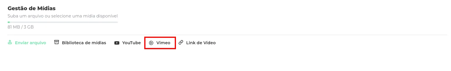 Opção Vimeo entre as hospedagens de vídeo