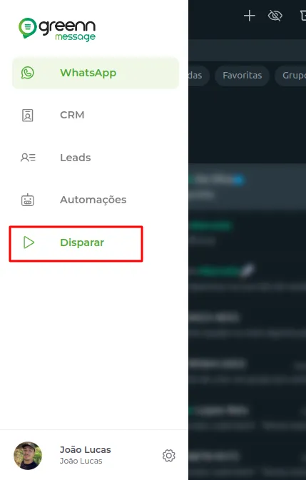 Tela da Greenn Sales: Agora basta dentro do Greenn message clicar em Disparar