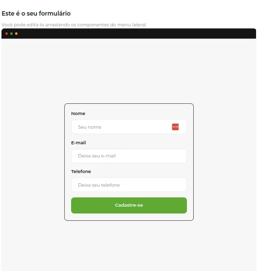 Tela do passo: Esse é o seu Formulário Padrão, onde você poderá personaliza-lo