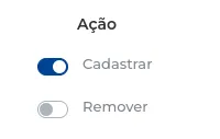 Campo Ações com as opções Cadastrar e Remover