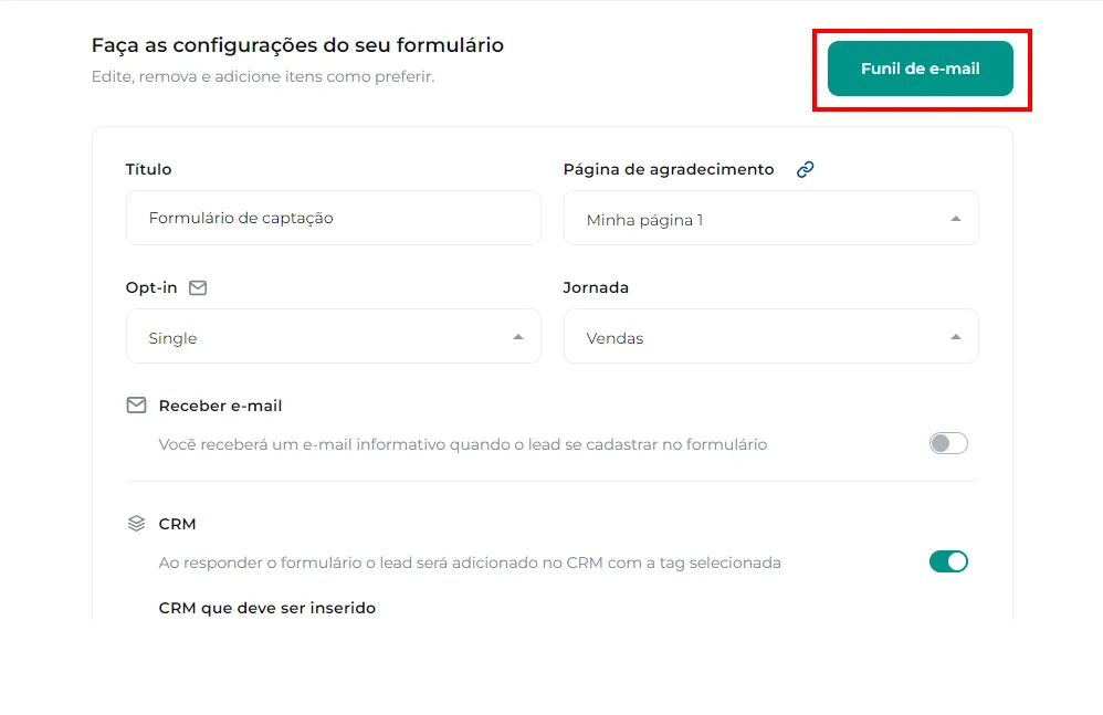 Opção Funil de e-mail nas configurações do formulário