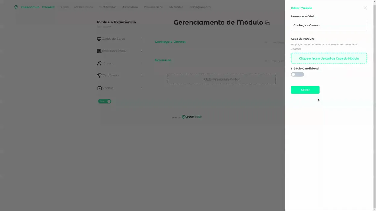 Gravação ativando Módulo Condicional e escolhendo as turmas