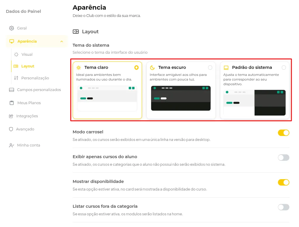 Opções de layout e tema