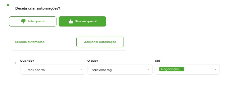 Opções de automação para quem abrir ou clicar