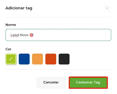 Tela do passo: Adicione um Nome e a Cor de sua Tag e clique em Cadastrar Tag