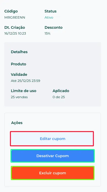 Opções de editar, desativar e excluir o cupom