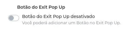 Configuração do botão do Exit Pop-up
