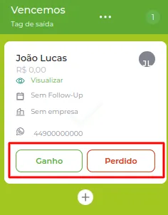 Tela do passo: Tag de saída é a última etapa do seu CRM, nessa última etapa é onde habilita os motivos de Perda e Ganho