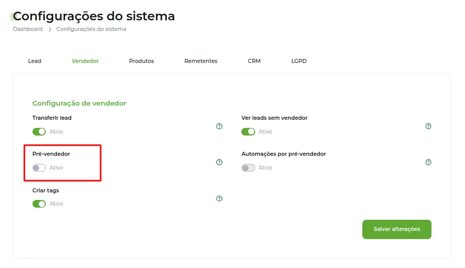 Tela do passo: Vá até a as configurações de Vendedor e ative Pré-vendedor