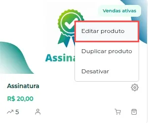 Produto de assinatura com a opção Editar produto