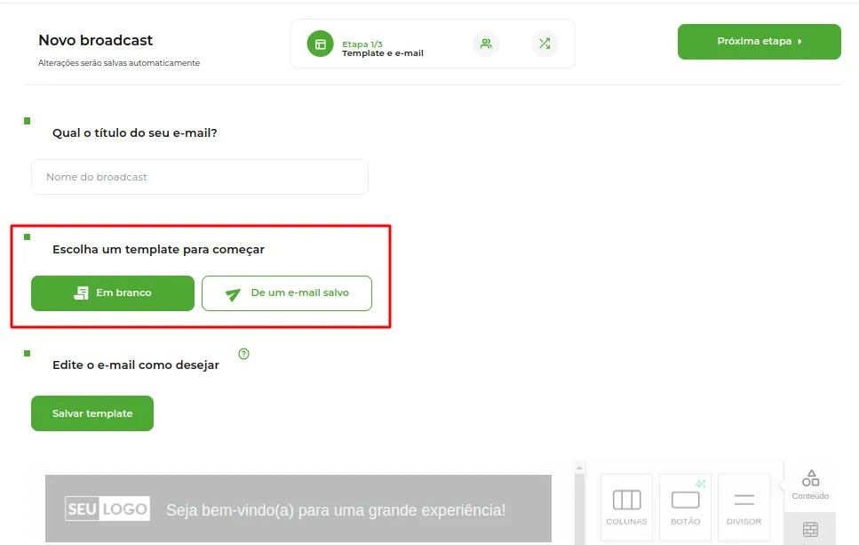 Escolha entre modelo novo e template salvo, com o campo de título do e-mail