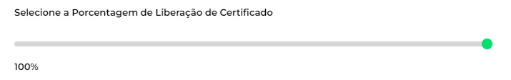 Campo Porcentagem de Liberação de Certificado