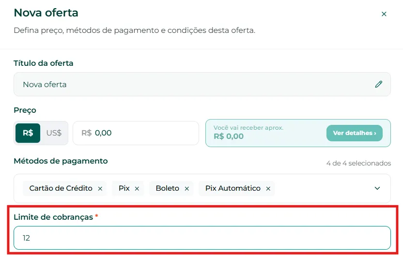 Campo de limite de cobranças na oferta de contrato