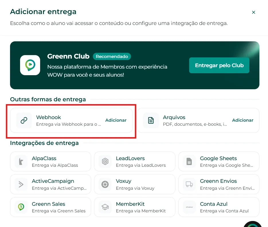 Lista de formas de entrega com o botão Adicionar na opção Webhook