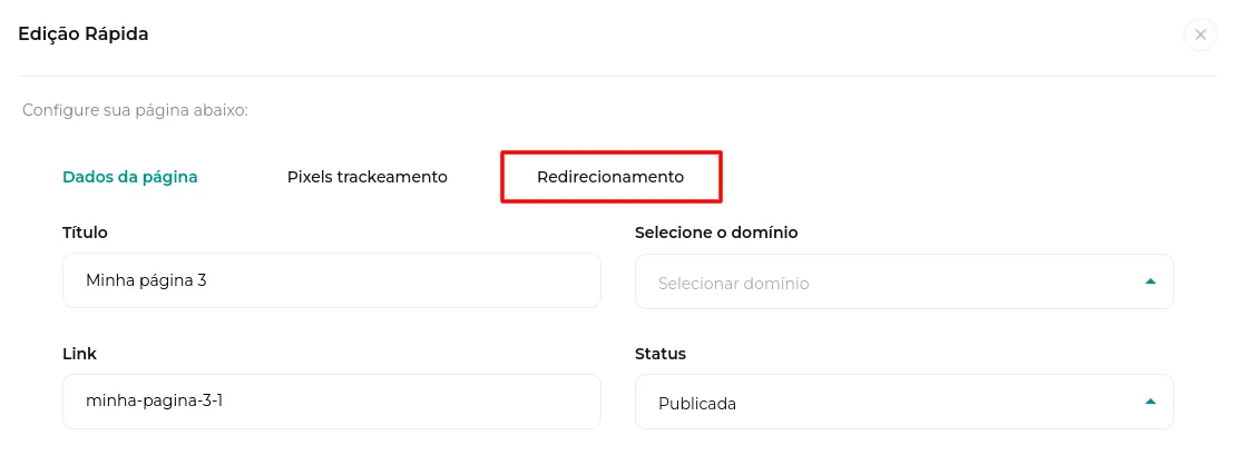 Tela do passo: Agora acesse a aba Redirecionamento
