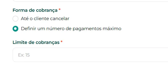 Opções de forma de cobrança da assinatura