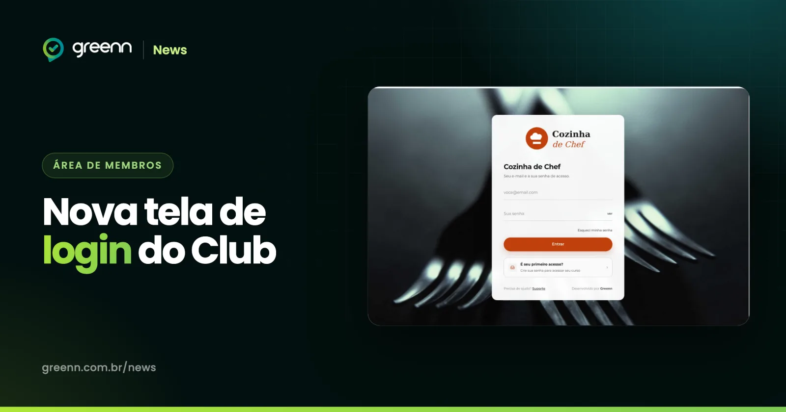 Nova tela de login do Greenn Club com a marca do produtor, foto de fundo e o botão Entrar na cor da área de membros