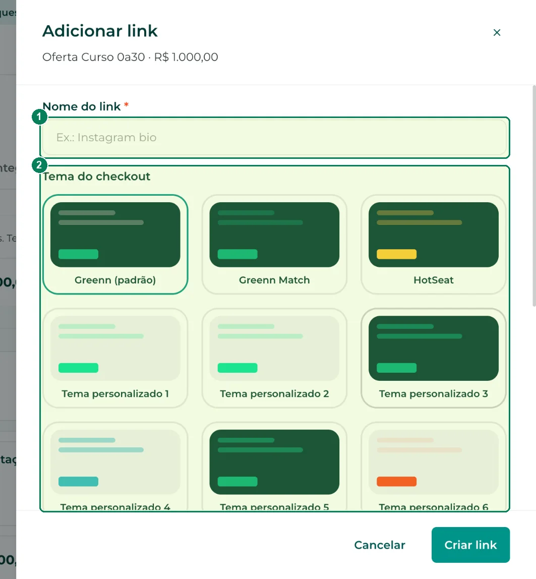 O painel Adicionar link: (1) nome do link e (2) tema do checkout